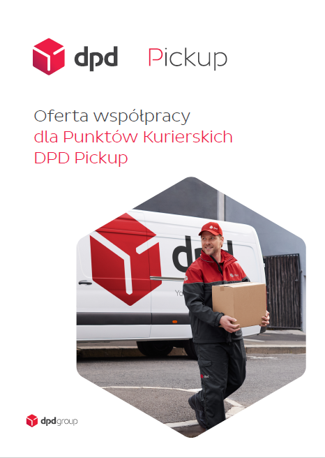 Oferta współpracy dla Punktów Kurierskich DPD Pickup