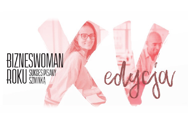 Bizneswoman Roku - Sukces Pisany Szminką, XIV edycja konkursu.