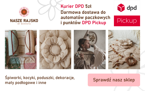 Nasze rajsko Kurier DPD 5zł darmowa dostawa do dpd pickup śpiwory, kocyki, poduszki, dekoracje, maty