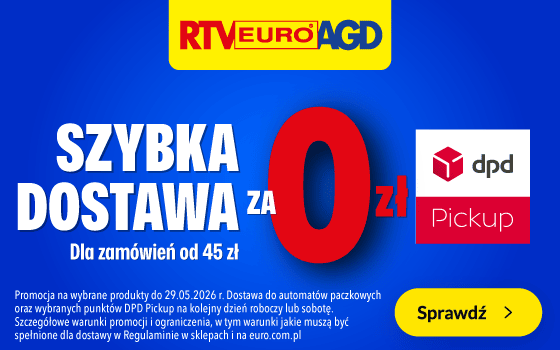RTV Euro AGD Szybka dostawa za 0zł DPD Pickup dla zamówień od 45zł sprawdź
