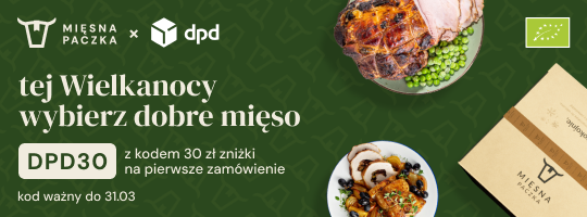 Miesna paczka x DPD tej wielkanocy wybierz dobre mięso z kodem dpd30 30zł na 1 zamówienie do 31.03