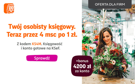 ING Twój osobisty księgowy. Teraz przez 4 msc po 1zł z kodem KS4M + bonus 4200zł na konto sprawdź
